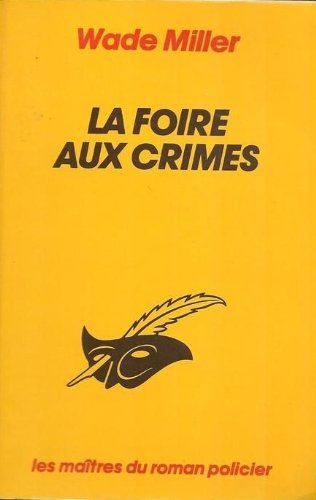 LA FOIRE AUX CRIMES 9782702415788