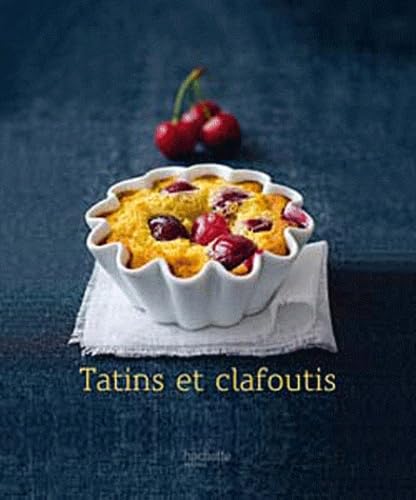 Tatins et clafoutis 9782012302211