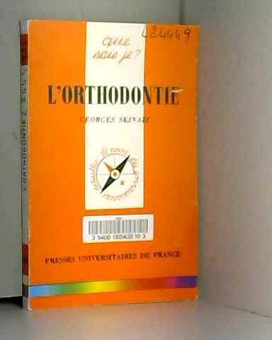 L'orthodontie ou Orthopédie dento-faciale 9782130473664