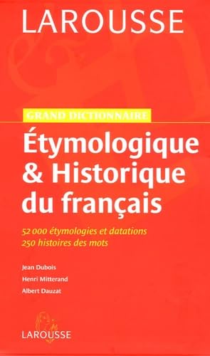 Grand dictionnaire étymologie et historique du francais 9782035323101