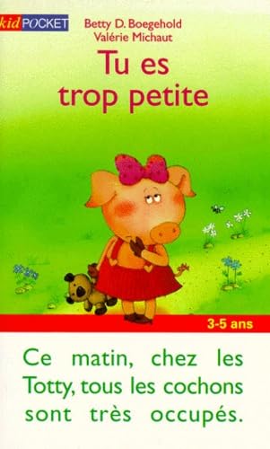 Tu Es Trop Petite 9782266086202