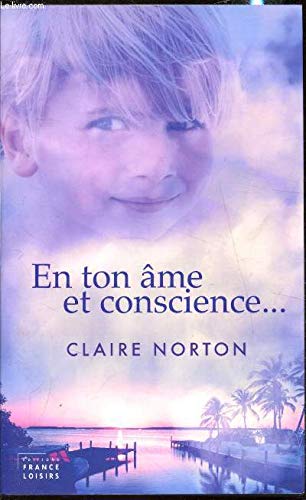 En ton âme et conscience... 9782298134421