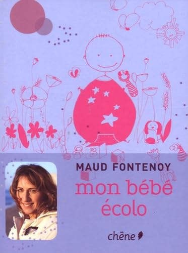 Mon bébé écolo 9782812300431