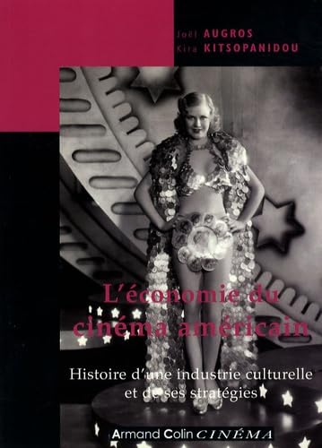 L'Economie du Cinéma Americain 9782200355623