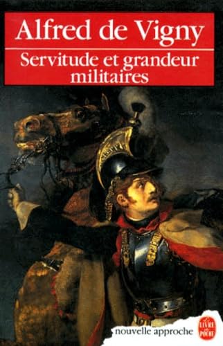 Servitude et grandeur militaires 9782253047650