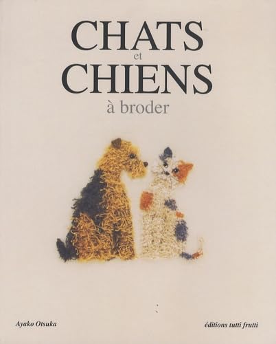 Chats et chiens à broder 9782915667448