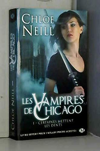 Les Vampires de Chicago, T1 : Certaines mettent les dents 9782811210274