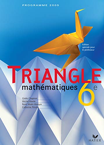 Triangle Mathematiques 6e 9782218746314