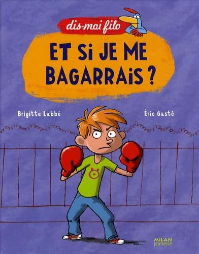 Et si je me bagarrais ? 9782745932136