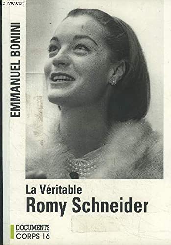la véritable romy schneider [edition en gros caractères 9782840574378