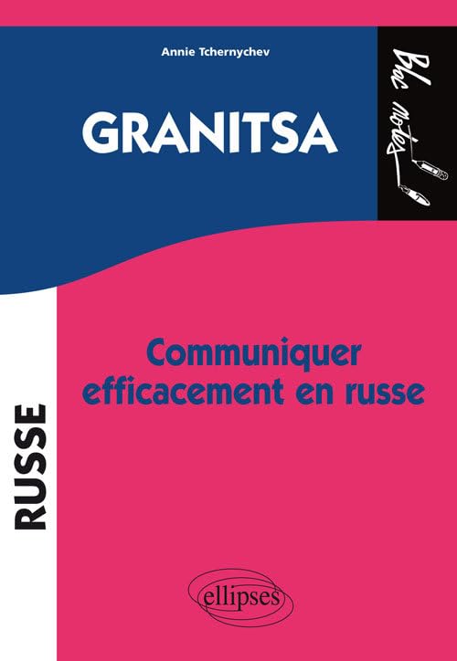 Granitsa: Communiquer efficacement en russe 9782729839635