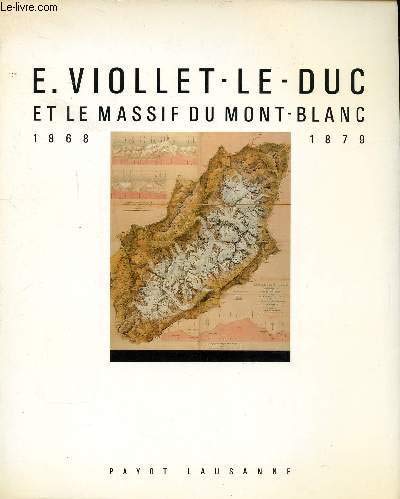 Viollet le duc et le mont Blanc 9782601030402