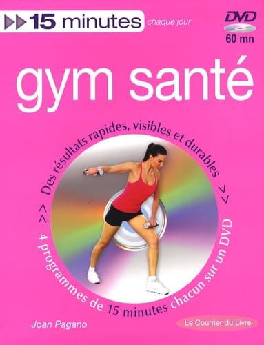 Gym santé: Tonus, minceur et souplesse 9782702906408