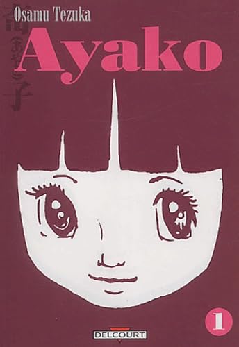 Ayako, tome 1 9782840559658