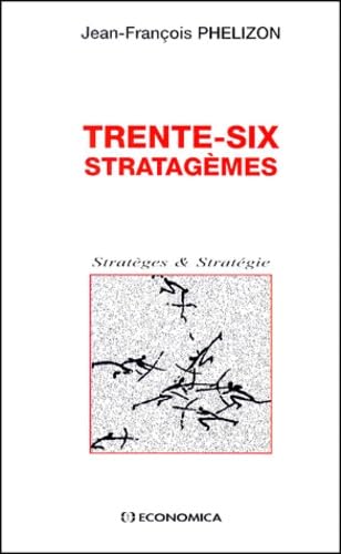 Trente-six stratagèmes 9782717841428