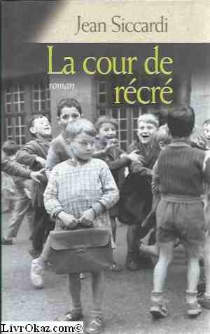 La cour de récré 9782298003017