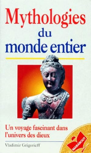 Les mythologies du monde entier 9782501027298