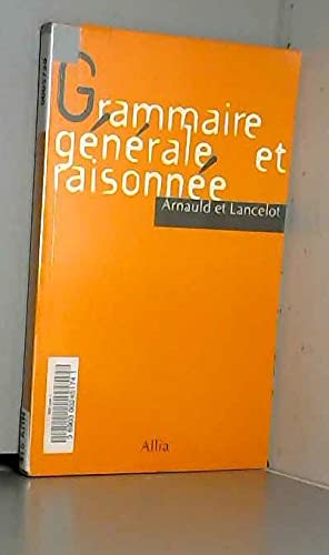 Grammaire Generale Et Raisonnee De Port Royal 9782911188435