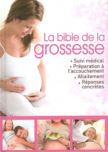 La Bible de la grossesse 9782353557073