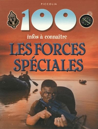 100 infos à connaitre / les forces spéciales 9782753017733