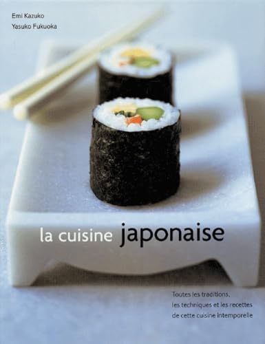 La Cuisine japonaise 9782841981830