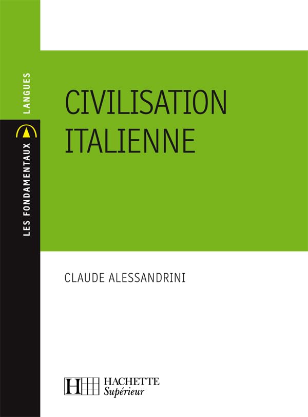 Civilisation italienne: N°155 9782011456199