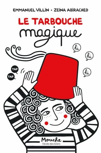 Le tarbouche magique 9782211344975