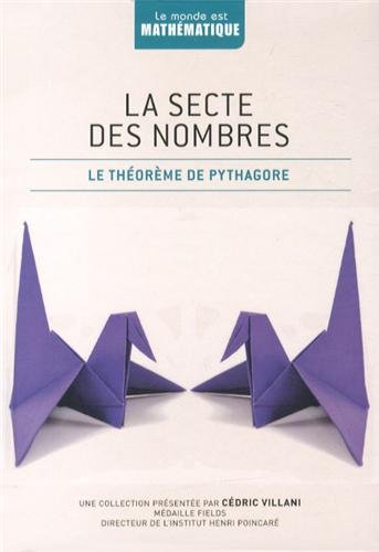 La secte des nombres: Le théorème de Pythagore 9782823701029