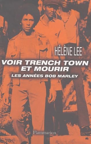 Voir Trench Town et mourir 9782080684059