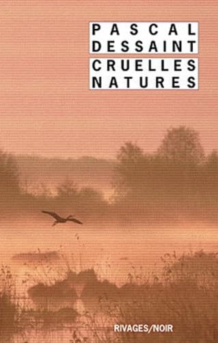 Cruelles natures 9782743621926