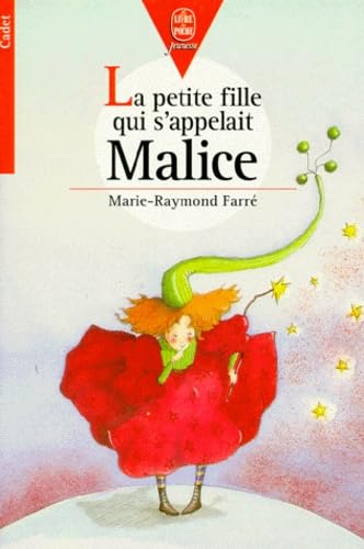 La Petite Fille qui s'appelait Malice 9782013215770