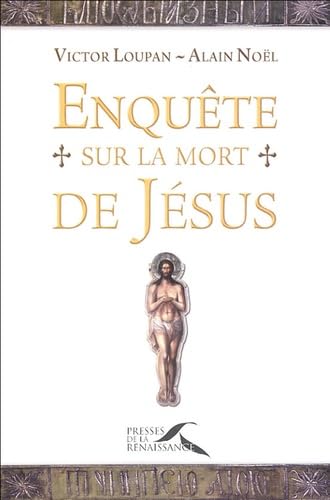 Enquête sur la mort de Jésus 9782750900885