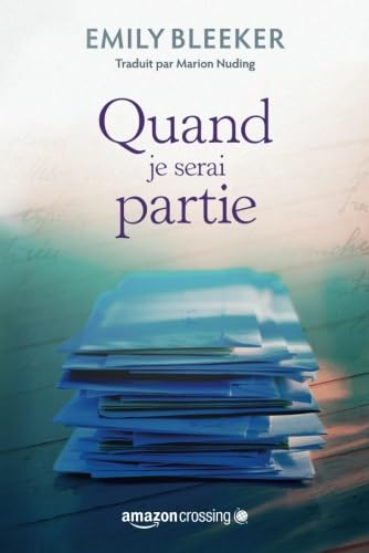 Quand je serai partie 9781503940192