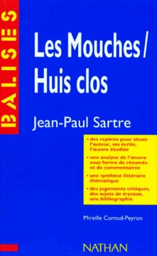 "Les mouches", "Huis clos", Sartre: Résumé analytique... 9782091800554