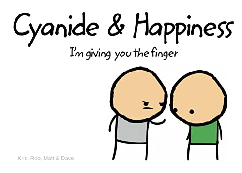 Cyanide and Happiness: I’M Giving You the Finger 9780007318865