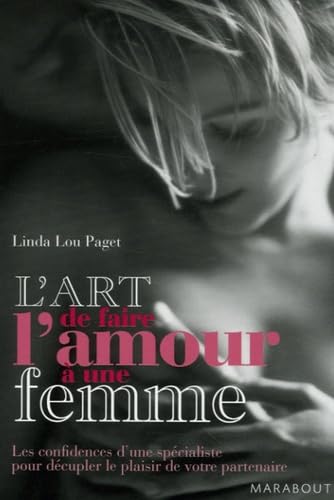 L'art de faire l'amour à une femme 9782501052740