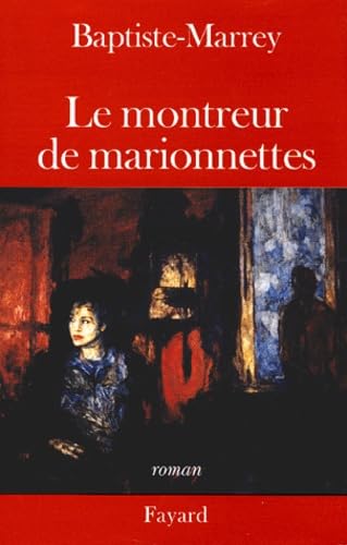 Le Montreur de marionnettes 9782213611396