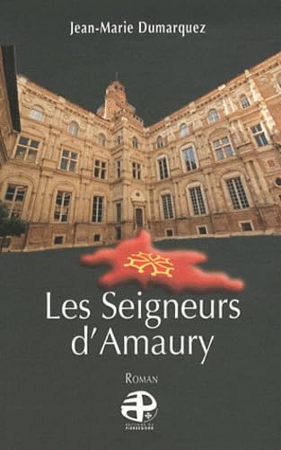 Les seigneurs d'Amaury 9782352910800