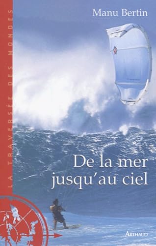 De la mer jusqu'au ciel 9782700395693