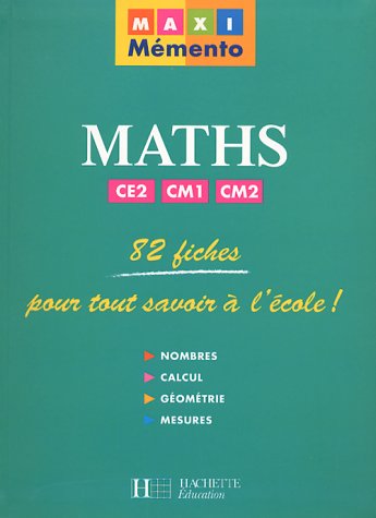 Maths CE2, CM1, CM2 9782011679468