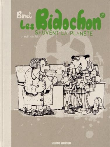 Les Bidochon - Tome 21 - Sauvent la planète - Version luxe 9782352070740