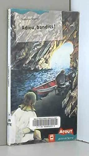 Adieu bandits 9782894281093