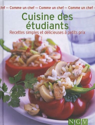 Cuisine des étudiants: Recettes simples et délicieuses à petits prix 9783625000068