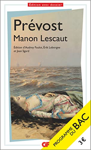 Manon Lescaut – Bac de français 2025 – Parcours : personnages en marge, plaisirs du romanesque 9782080273352