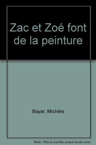 Zac et Zoé font de la peinture 9782750201470