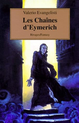 Les Chaînes d'Eymerich 9782743603410