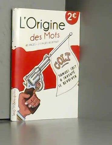 L'ORIGINE DES MOTS 9782362530296