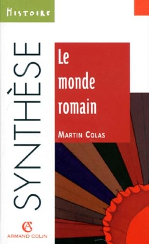 Le monde romain 9782200018870