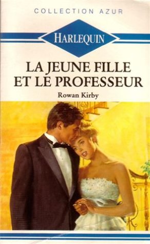 La Jeune Fille et le Professeur : Collection : Azur 9782280006507
