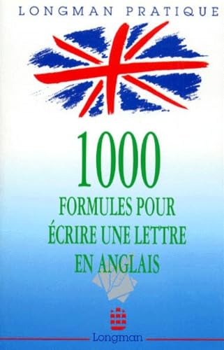 1000 formules pour écrire une lettre en anglais 9782866442682